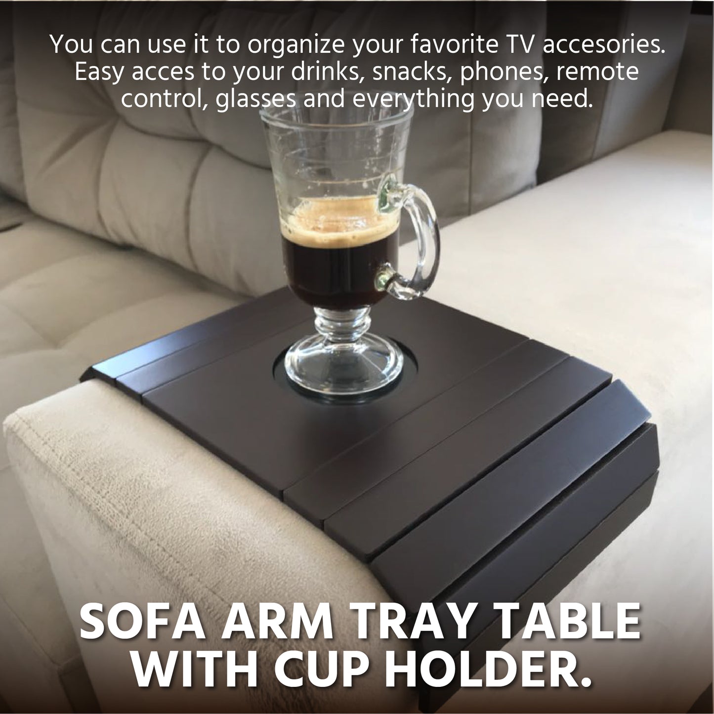 Sofa Couch Tray Table with Cup Holder. Fits Over Square Chair arms